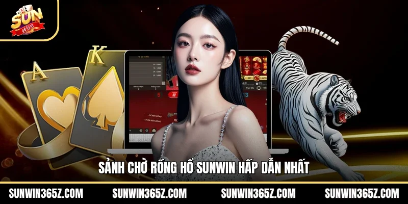 Rồng Hổ Sunwin - Trải Nghiệm Cá Cược Đẳng Cấp Tại Cổng Game 2 Sunwin Sảnh chờ rồng hổ Sunwin hấp dẫn nhất