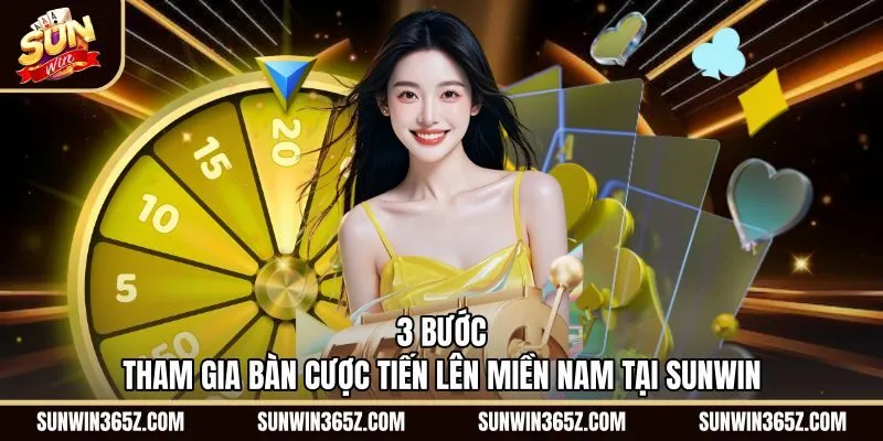 Quy trình tham gia ván đấu Tiến Lên Miền Nam Sunwin